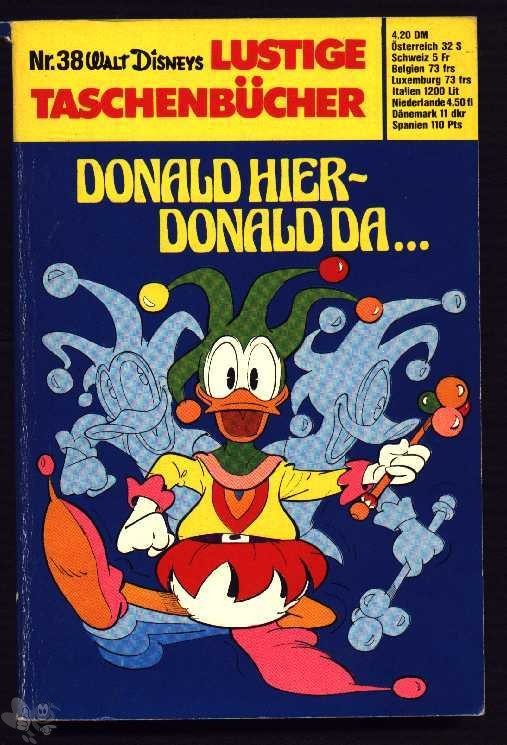 Walt Disneys Lustige Taschenbücher 38: Donald hier - Donald da (1. Auflage)