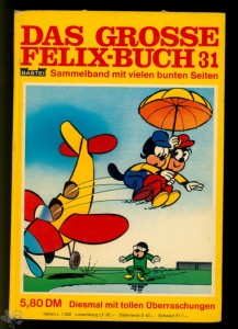 Das grosse Felix Buch 31