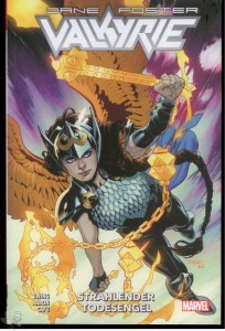 Valkyrie: Jane Foster 1: Strahlender Todesengel