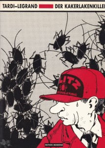 Der Kakerlakenkiller : (1. Auflage 1987)