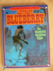 Die großen Edel-Western 21: Leutnant Blueberry: Das Gespenst mit den goldenen Kugeln (Hardcover)