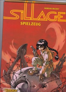 Sillage 6: Spielzeug