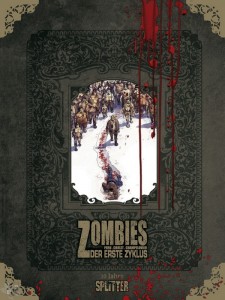 Zombies - Der erste Zyklus 