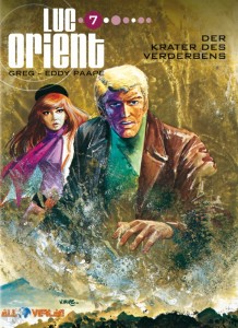 Luc Orient 7: Der Krater des Verderbens