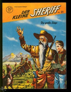 Der kleine Sheriff 21: Die große Lüge