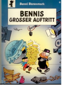 Benni Bärenstark (Carlsen) 8: Bennis grosser Auftritt