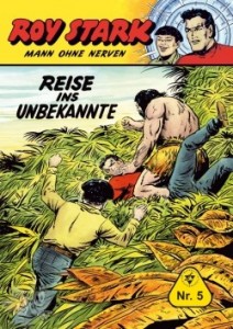 Roy Stark 5: Reise ins Unbekannte