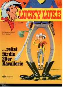 Lucky Luke 19: ... reitet für die 20er Kavallerie (1. Auflage) (Softcover)