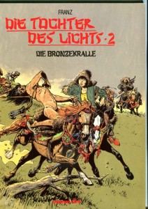 Die Tochter des Lichts 2: Die Bronzekralle