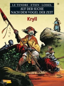 Auf der Suche nach dem Vogel der Zeit (Softcover) 10: Kryll