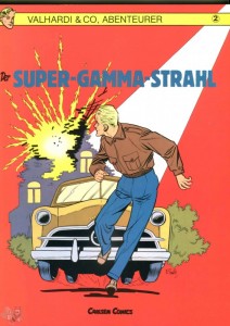 Valhardi &amp; Co, Abenteurer 2: Der Super-Gamma-Strahl