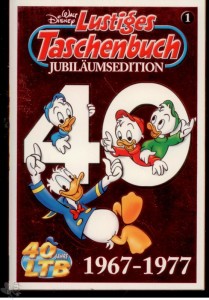 Lustiges Taschenbuch Jubiläumsedition 1: 1967 - 1977