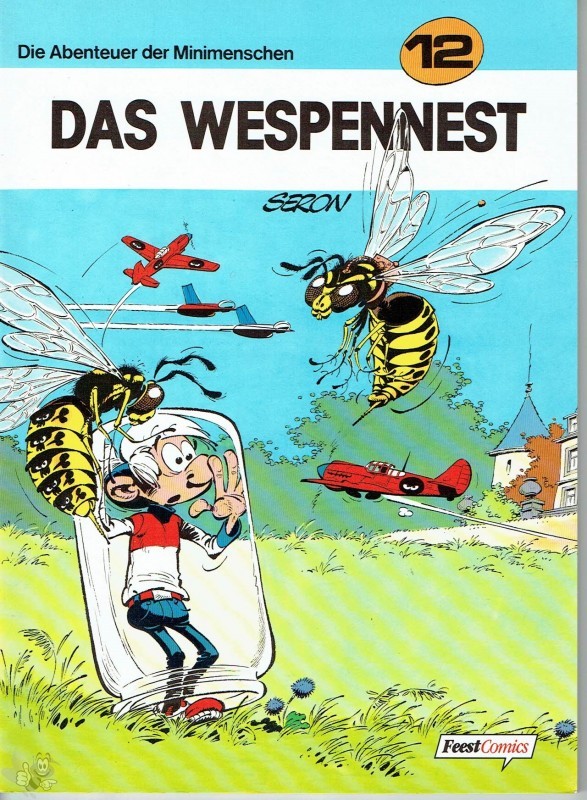 Die Abenteuer der Minimenschen 12: Das Wespennest