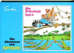 Die Abenteuer von Spirou 6: Die Erbschaft (Teil 2)
