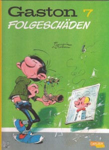 Gaston 7: Folgeschäden