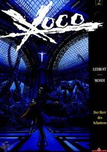 Xoco 2: Der Herr des Schattens (Hardcover)