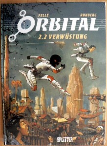 Orbital 2.2: Verwüstung