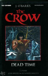 The Crow 2: Dead time (Hardcover)