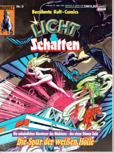 Licht &amp; Schatten 9: Die Spur der weißen Hölle