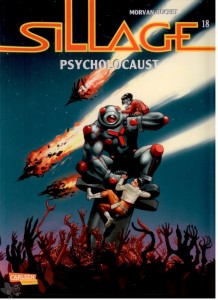 Sillage 18: Psycholocaust