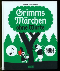 Grimms Märchen ohne Worte