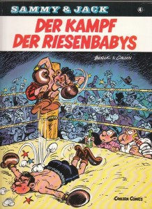 Sammy &amp; Jack 4: Der Kampf der Riesenbabys