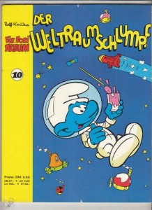 Fix und Foxi Album 10: Die Schlümpfe: Der Weltraumschlumpf