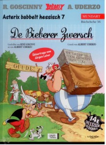 Asterix - Mundart 56: De Bieberer Zwersch (Hessische Mundart)