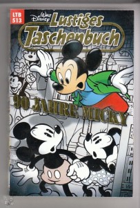 Walt Disneys Lustige Taschenbücher 513: 90 Jahre Micky