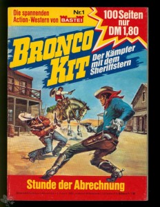 Bronco Kit 1: Stunde der Abrechnung