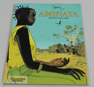 Aminata : Eine Reise durch Afrika
