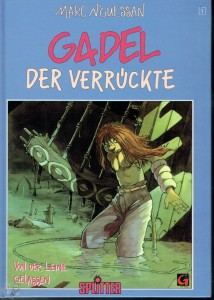 Gadel der Verrückte Konvolut 1 - 2: Von der Leine gelassen (Limitierte Ausgabe)