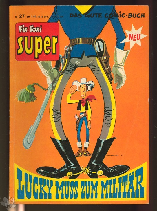 Fix und Foxi Super Tip Top 27: Lucky Luke: Lucky muss zum Militär