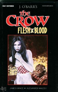 The Crow 3: Flesh &amp; blood (Hardcover)