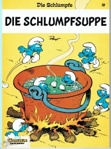 Die Schlümpfe 10: Die Schlumpfsuppe