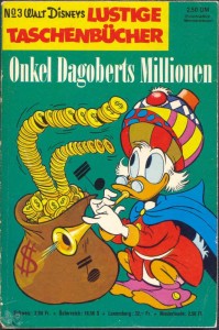 Walt Disneys Lustige Taschenbücher 3: Onkel Dagoberts Millionen (1. Auflage)