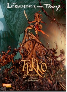 Die Legenden von Troy 3: Tykko der Wüstensohn (3): Die Hügel der hundert Tempel