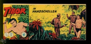 Tibor - Sohn des Dschungels (Lehning) 135: In Handschellen