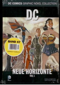 DC Comics Graphic Novel Collection 47: DC: Neue Horizonte (Teil 1)