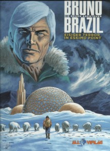 Bruno Brazil - Die neuen Abenteuer 3: Eisiger Terror in Eskimo Point