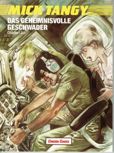 Mick Tangy Konvolut 1 bis 7: Das geheimnisvolle Geschwader