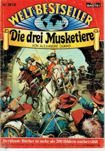 Welt-Bestseller 2: Die drei Musketiere