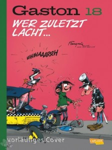 Gaston 18: Wer zuletzt lacht…