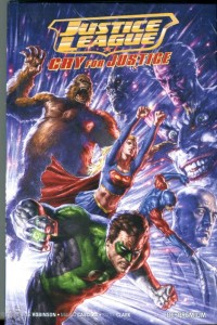 DC Premium 70: Justice League: Cry for Justice (Hardcover)