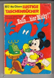 Walt Disneys Lustige Taschenbücher 2: Hallo ... hier Micky ! (1. Auflage)