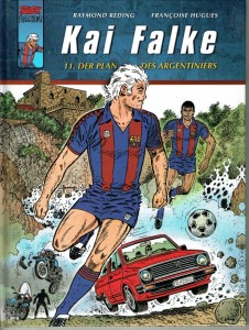 Kai Falke 11: Der Plan des Argentiniers