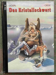 Schwermetall Spezial : Das Kristallschwert (3) - Die Hand der Mangrove