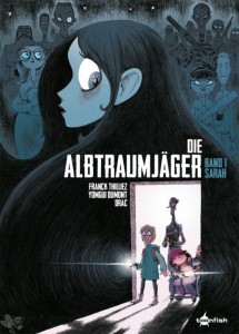 Die Albtraumjäger 1: Sarah