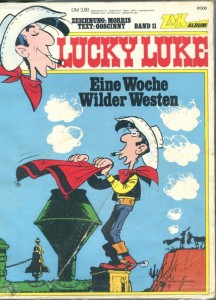 Zack Album 11: Lucky Luke: Eine Woche Wilder Westen
