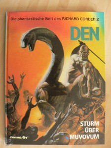 Die phantastische Welt des Richard Corben 2: Den (2) - Sturm über Muvovum (Hardcover)